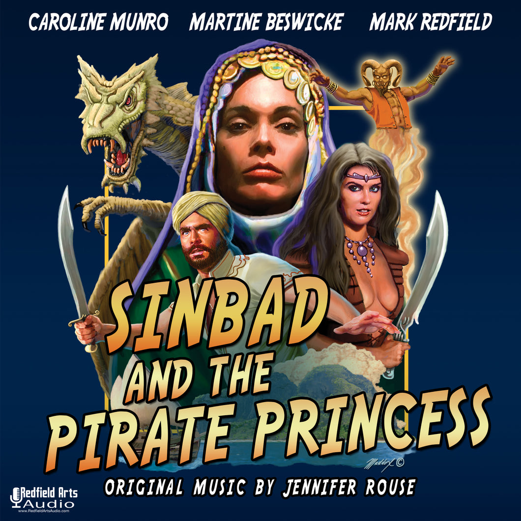 Sinbad And The Pirate Princess Starring Caroline Munro, Martine Beswicke, and Mark Redfield Audio Drama CD