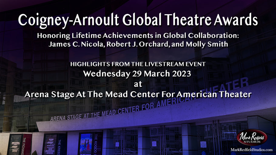 Watch Highlights from the Livestream Of The 1st Annual Coigney-Arnoult Global Theatre Awards 2023