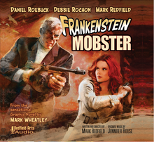 Load image into Gallery viewer, FRANKENSTEIN MOBSTER Audio Drama Series 2 CD Set
