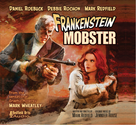 *PRE-ORDER* FRANKENSTEIN MOBSTER Audio Drama Series 2 CD Set