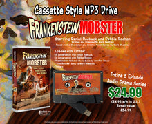 Load image into Gallery viewer, FRANKENSTEIN MOBSTER Audio Drama Series Cassette Style USB MP3s
