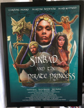 Load image into Gallery viewer, &quot;Sinbad And The Pirate Princess&quot; 18x24 Framed Autographed Poster
